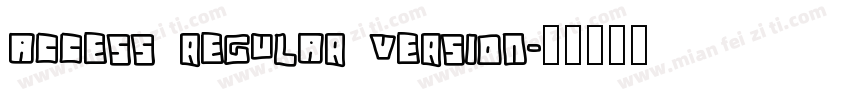 Access Regular Version字体转换